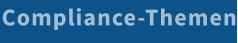 Compliance-Themen