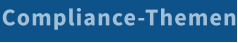 Compliance-Themen